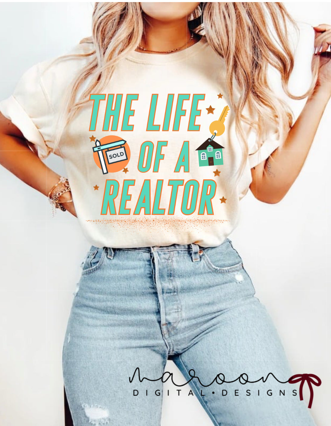 Life of a realtor TWO DESIGNS PNG