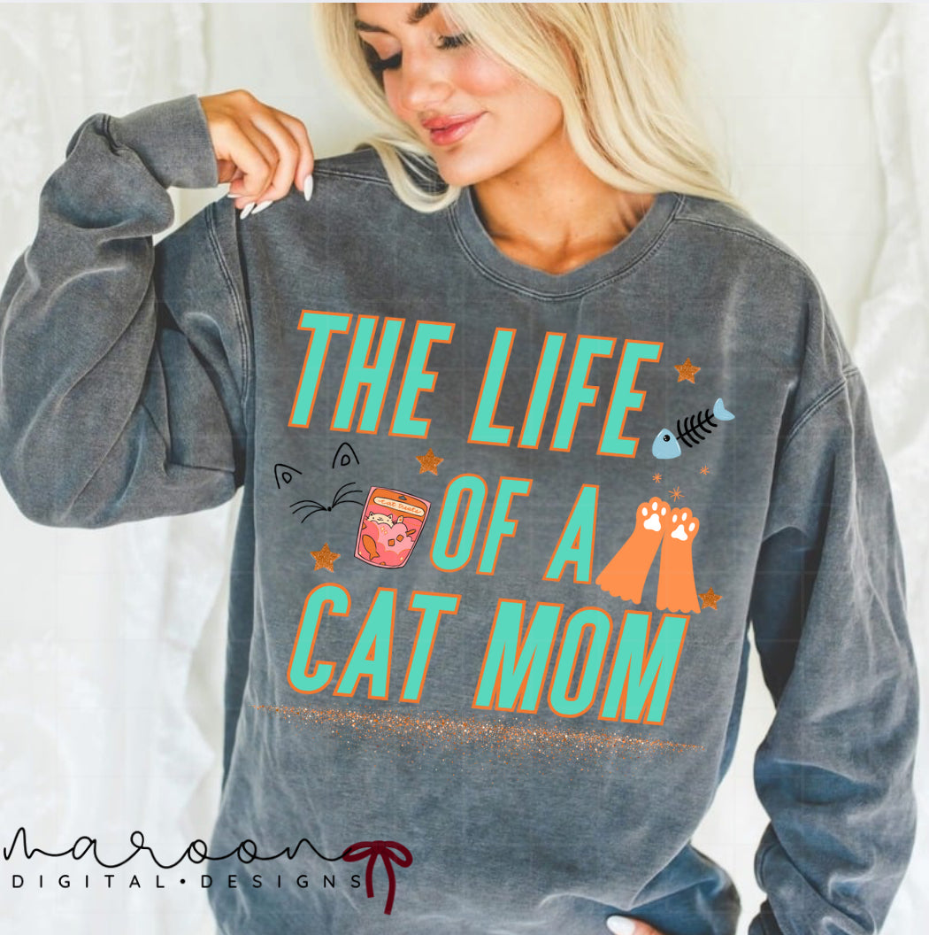 The life of a cat mom PNG