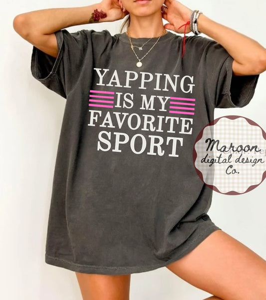 Yapping is my fav sport PNG