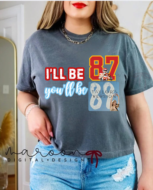 I’ll be 87 you’ll be 89 PNG